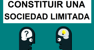 CONSTITUIR UNA SOCIEDAD LIMITADA, MONTAR UNA SL, MONTAR UNA SOCIEDAD, MONTAR UNA EMPRESA, CREAR UN NEGOCIO, EMPRENDER UN NEGOCIO, AUTONOMO SOCIETARIO